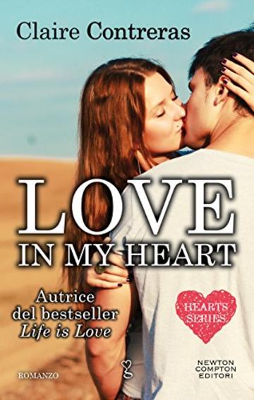 Love in my heart (Hearts Series Vol. 4)